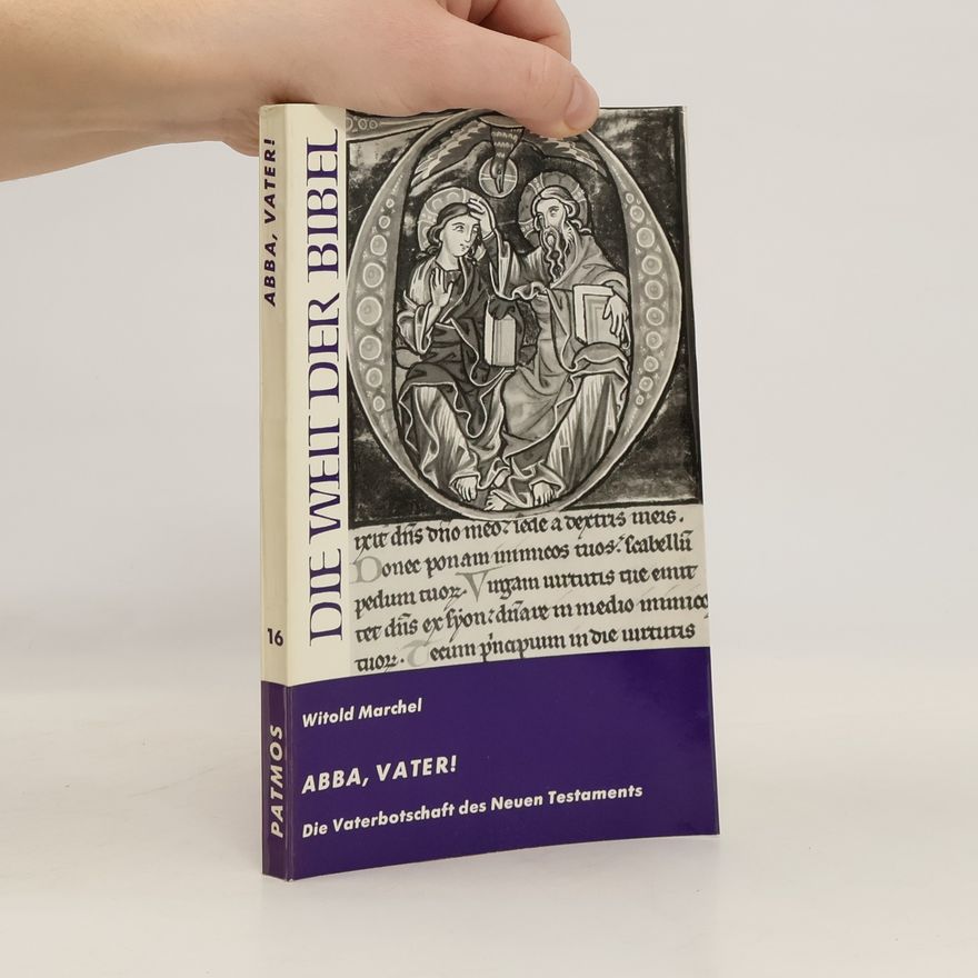 Witold Marchel Abba, Vater!