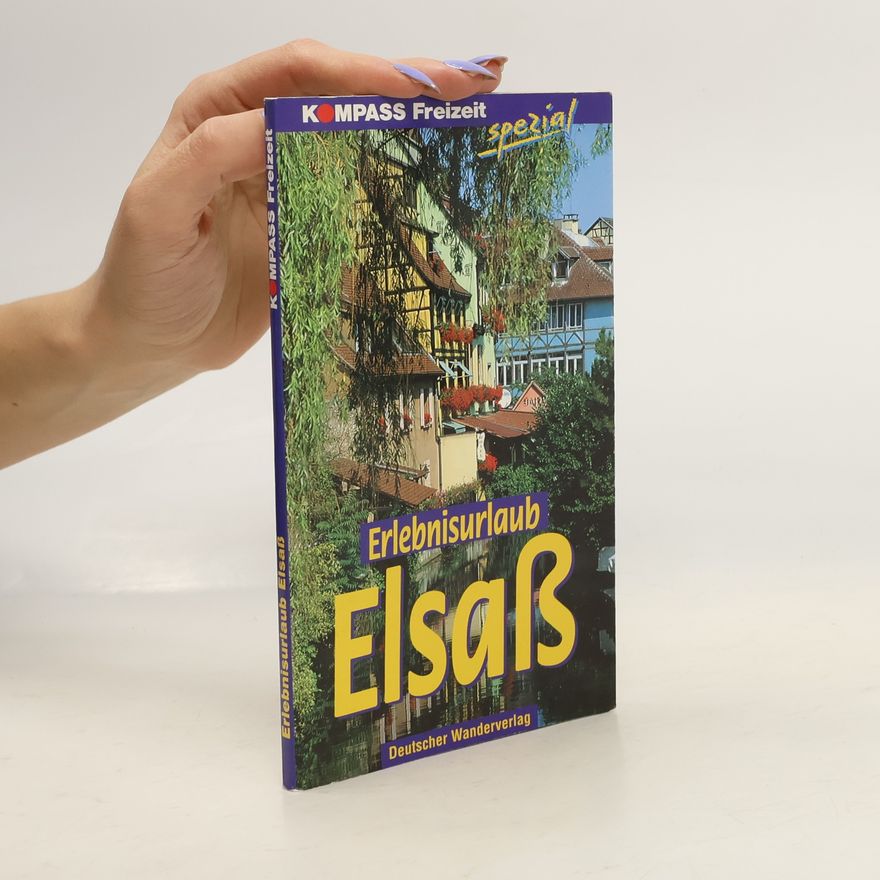 Autorenkollektiv Erlebnisurlaub Elsaß