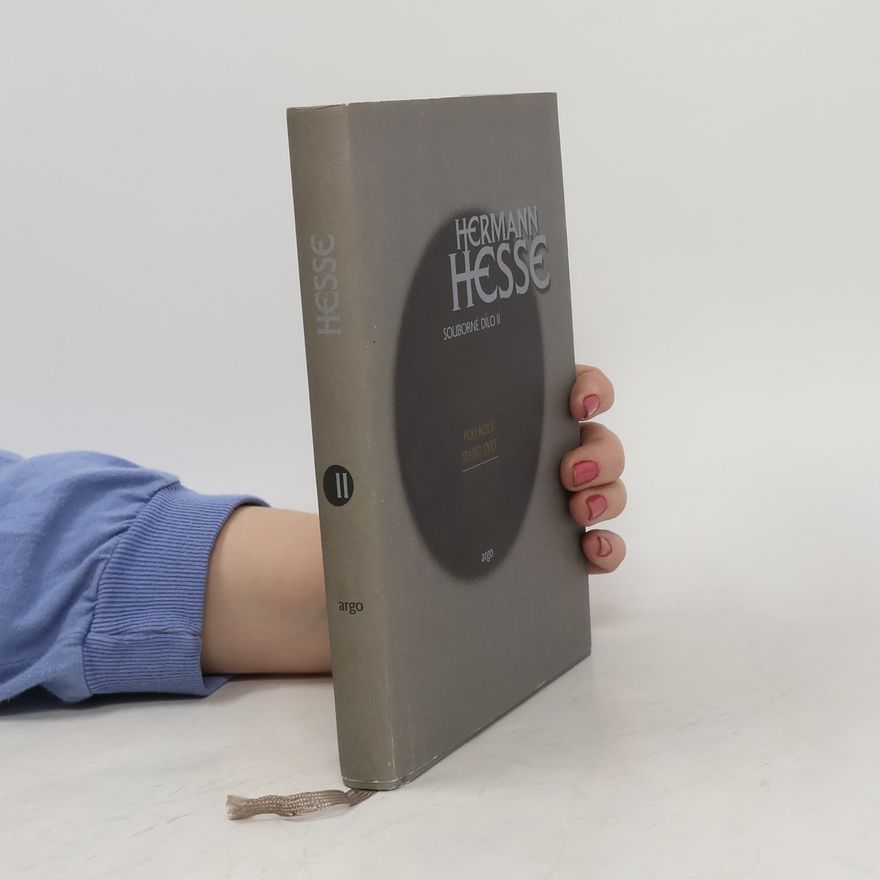 Hermann Hesse Pod koly / Tento svět