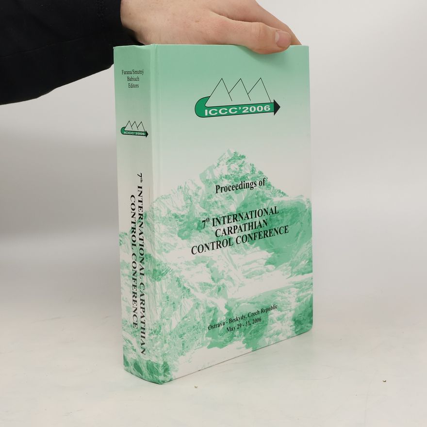 Lubomír Smutný Proceedings of 7th International Carpathian Control Conference ICCC'2006