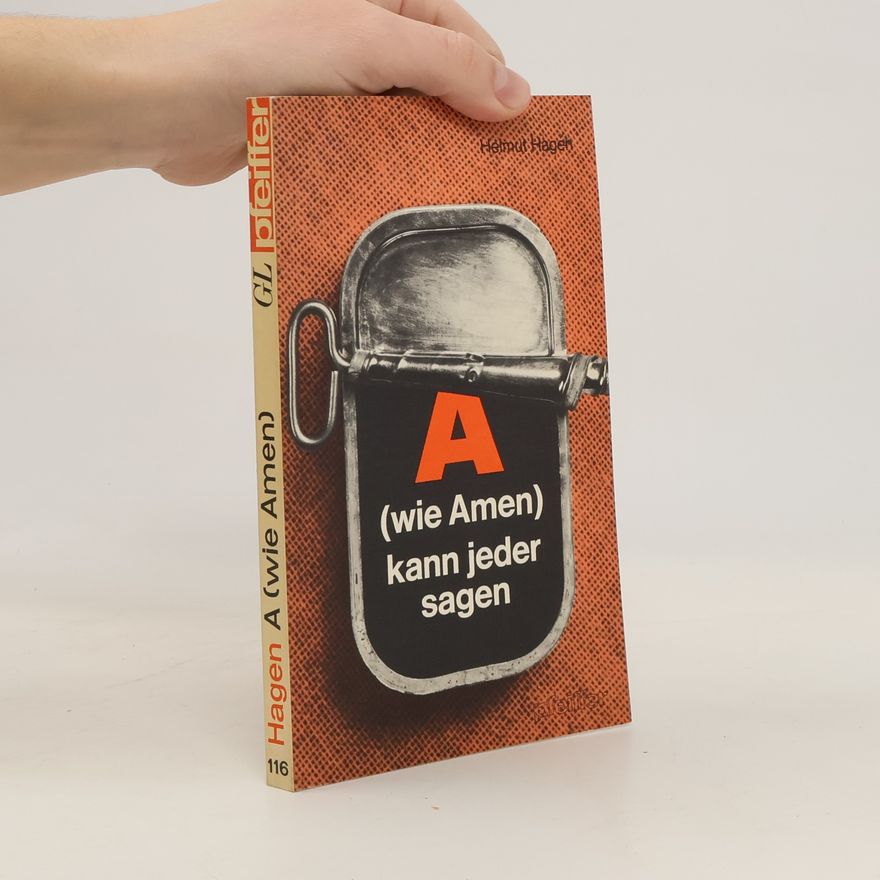 Helmut Hagen A (wie Amen) kann jeder sagen