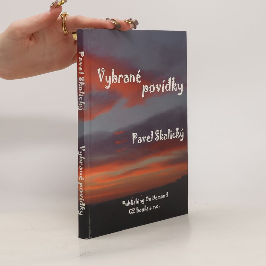 Pavel Skalický Vybrané povídky