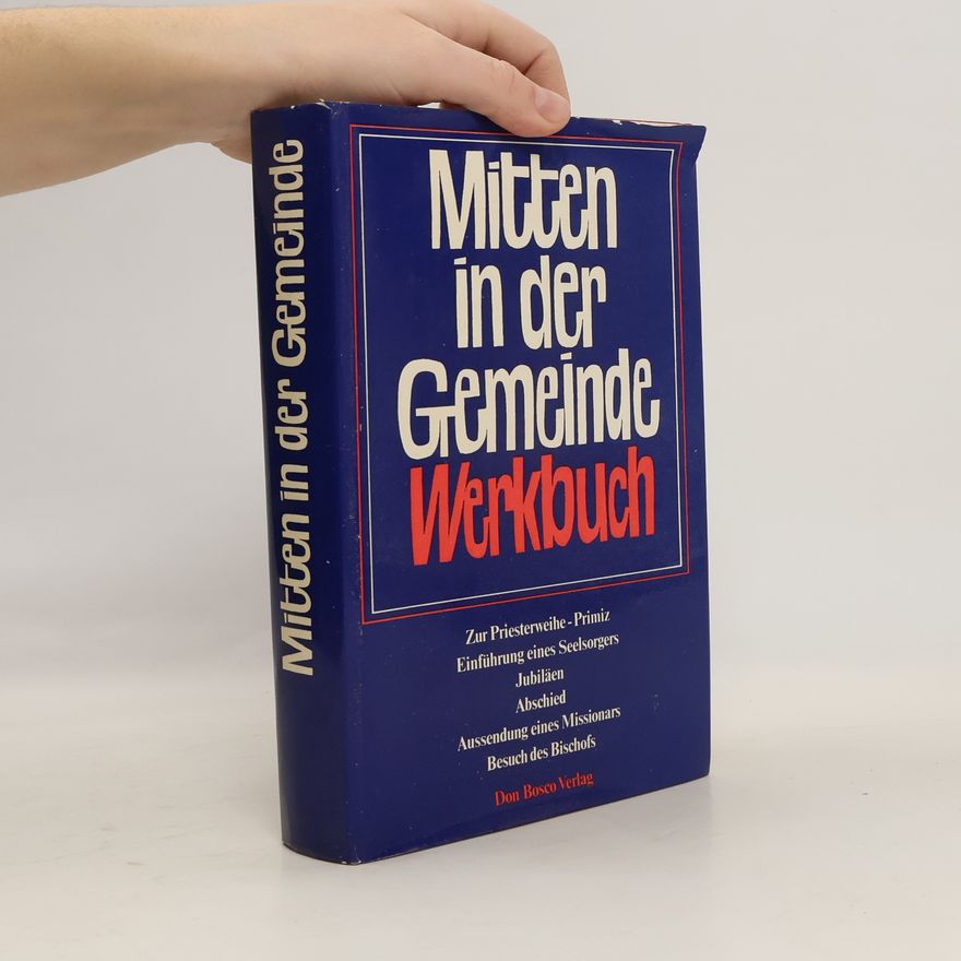 Autorenkollektiv Mitten in der Gemeinde Werkbuch