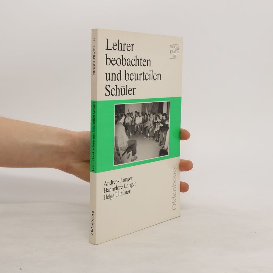 Andreas Langer Lehrer beobachten und beurteilen Schüler