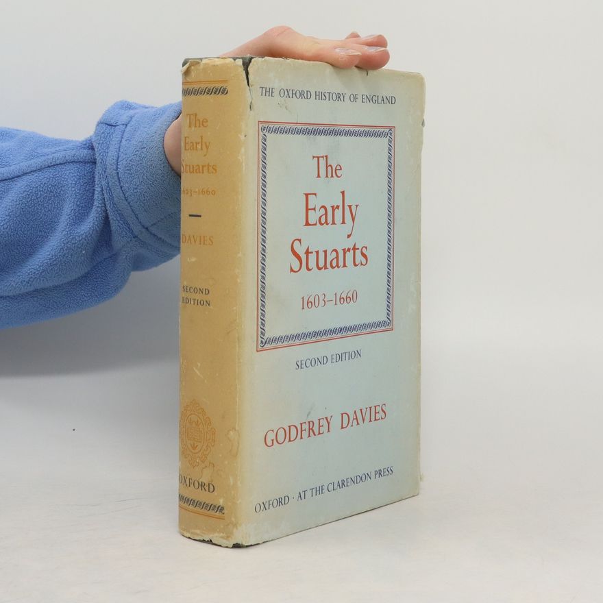 Godfrey Davies The early Stuarts 1603-1660