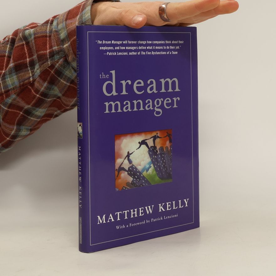 Matthew Kelly The Dream Manager
