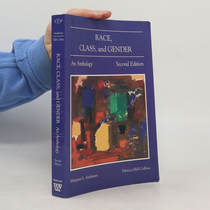 Margaret L Andersen Race, Class, and Gender