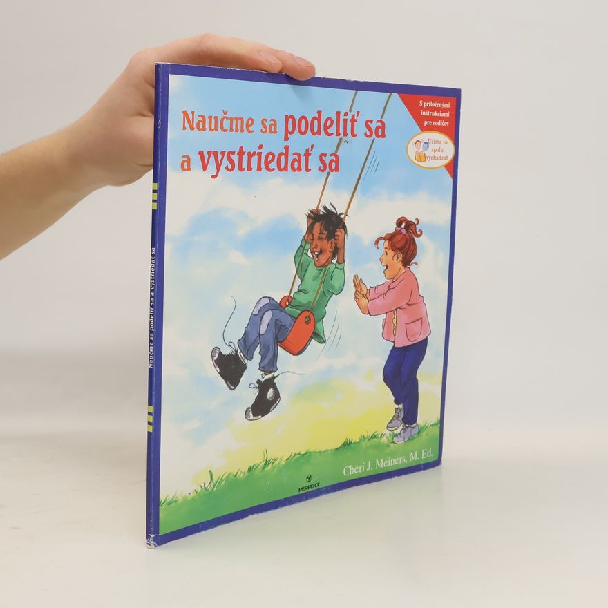 Cheri J. Meiners Naučme sa podeliť sa a vystriedať sa