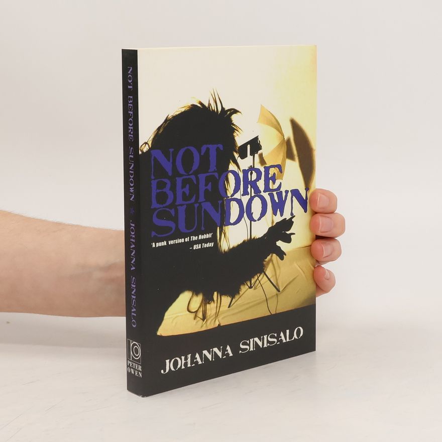 Johanna Sinisalová Not Before Sundown