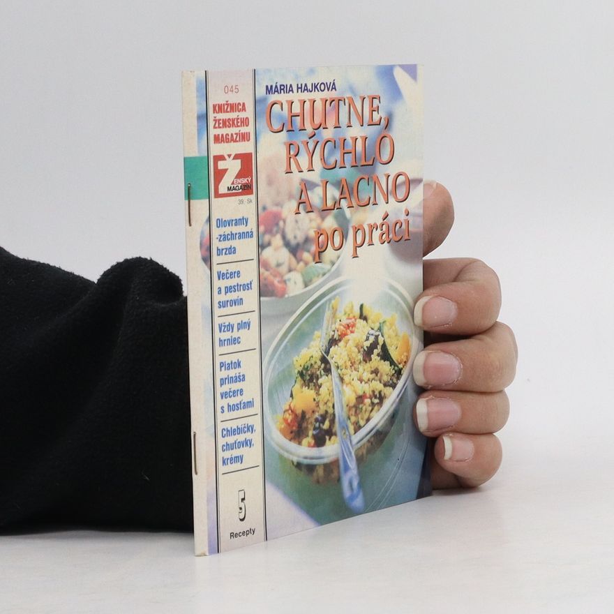 Autorenkollektiv Chutne, rýchlo a lacno po práci