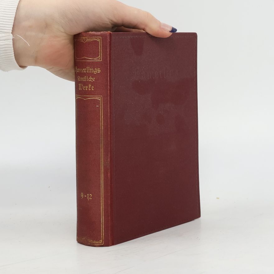 Robert Hamerling Hamerlings Sämtliche Werke 9-12
