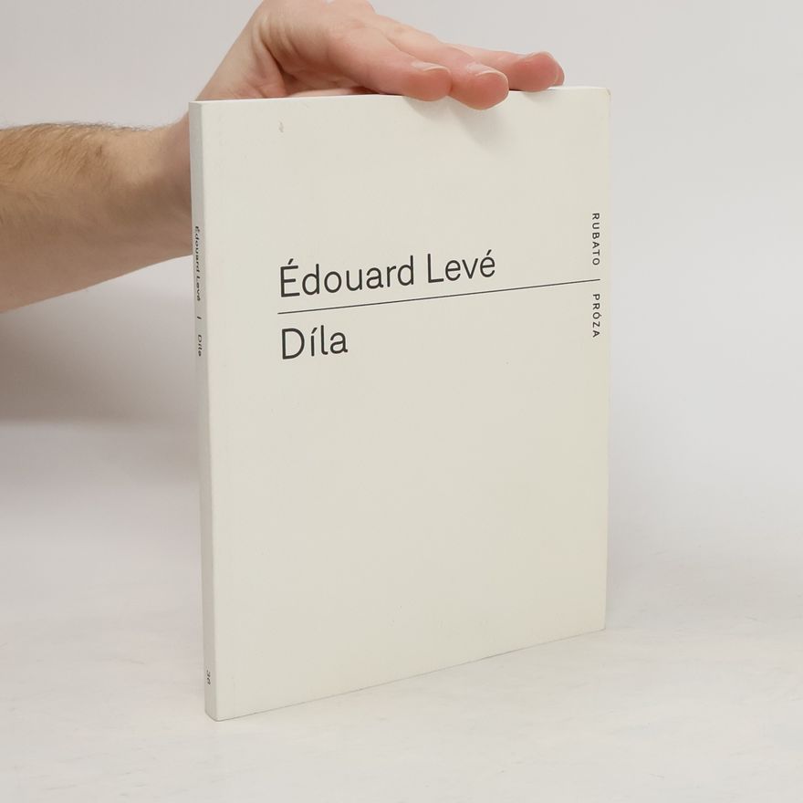 Edouard Levé Díla