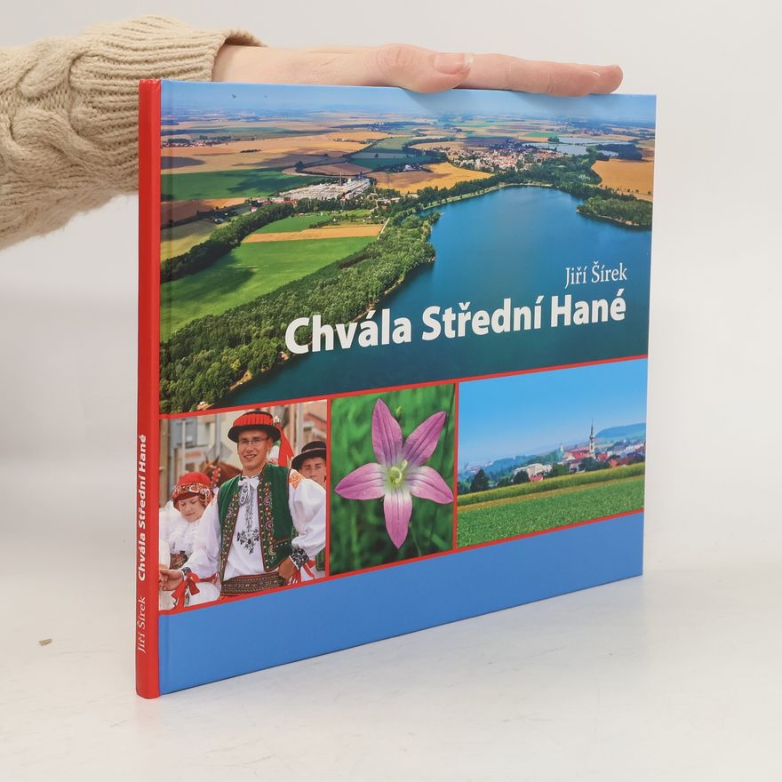 Jiří Šírek Chvála Střední Hané