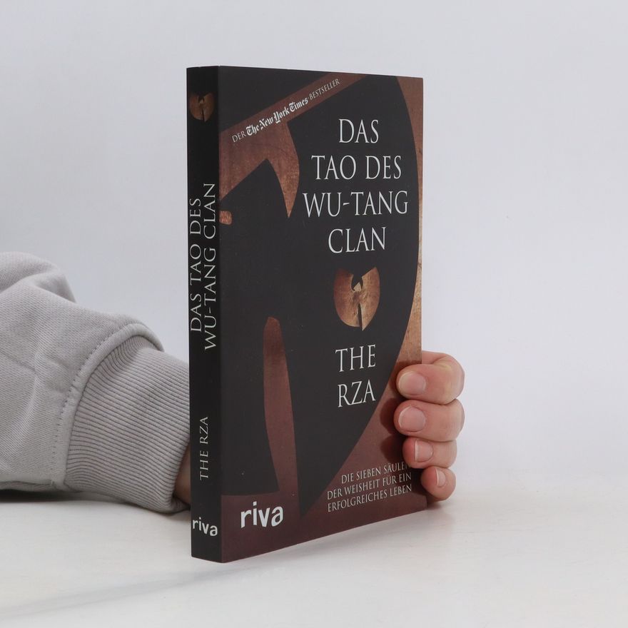 The Rza Das Tao des Wu-Tang Clan
