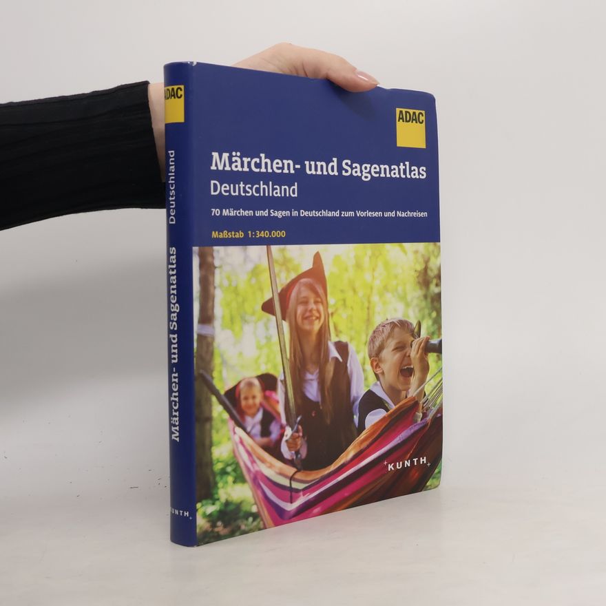 Autorenkollektiv Märchen- und Sagenatlas Deutschland