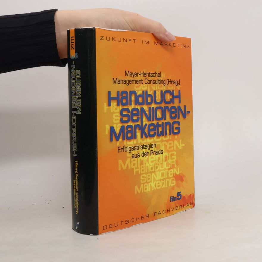 Kolektiv autorů Handbuch Senioren-Marketing