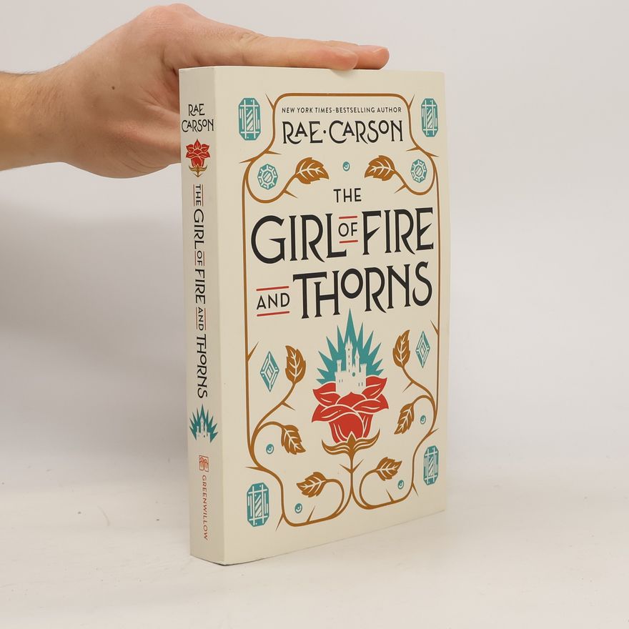 Rae Carson The Girl of Fire and Thorns