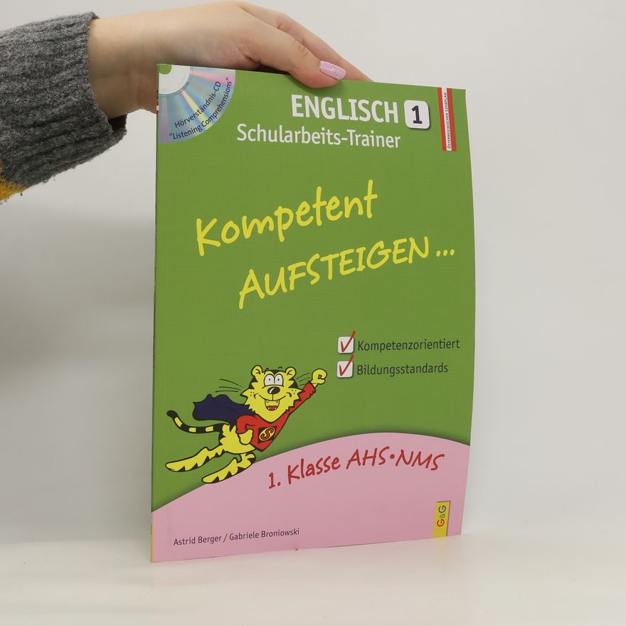 Astrid Berger Kompetent Aufsteigen... Englisch, Schularbeits-Trainer, m. Audio-CD. Tl.1