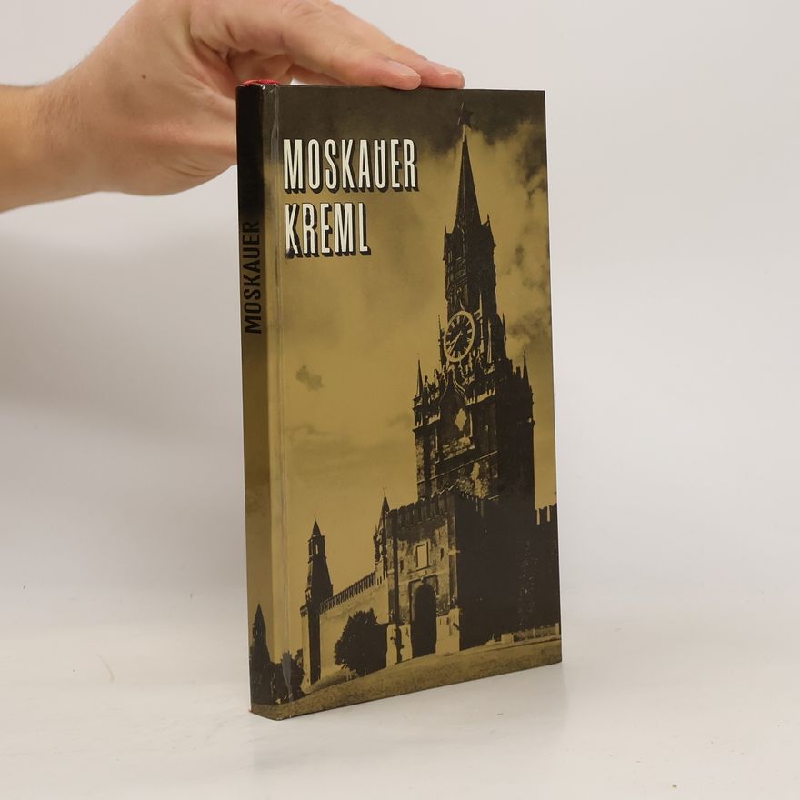 Autorenkollektiv Moskauer Kreml