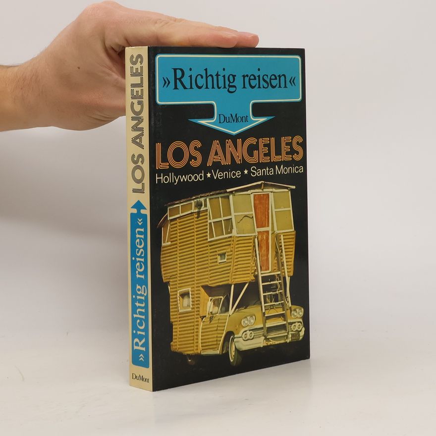 Various authors Los Angeles. Richtig reisen