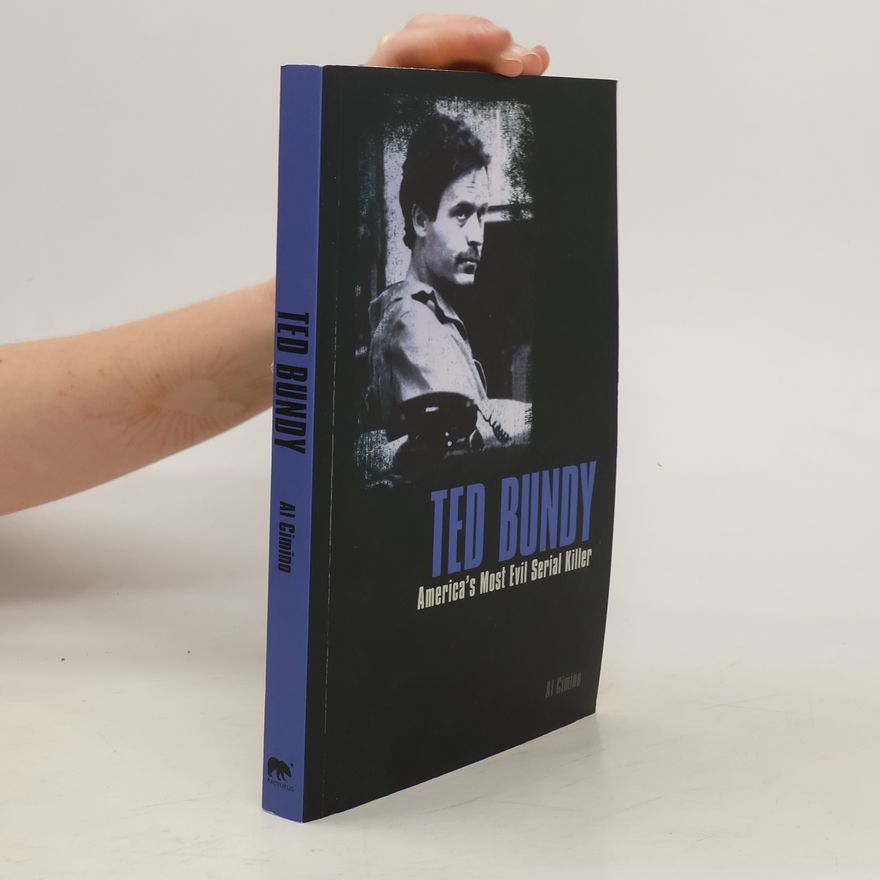 Al Cimino Ted Bundy: America's Most Evil Serial Killer