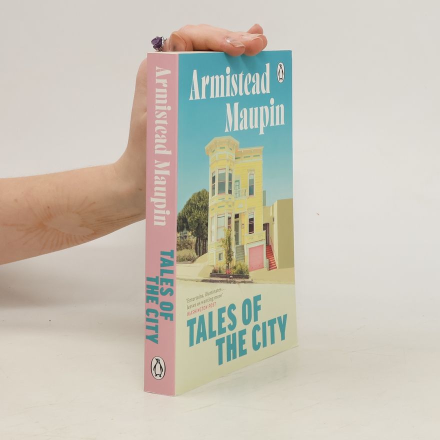 Armistead Maupin Tales Of The City