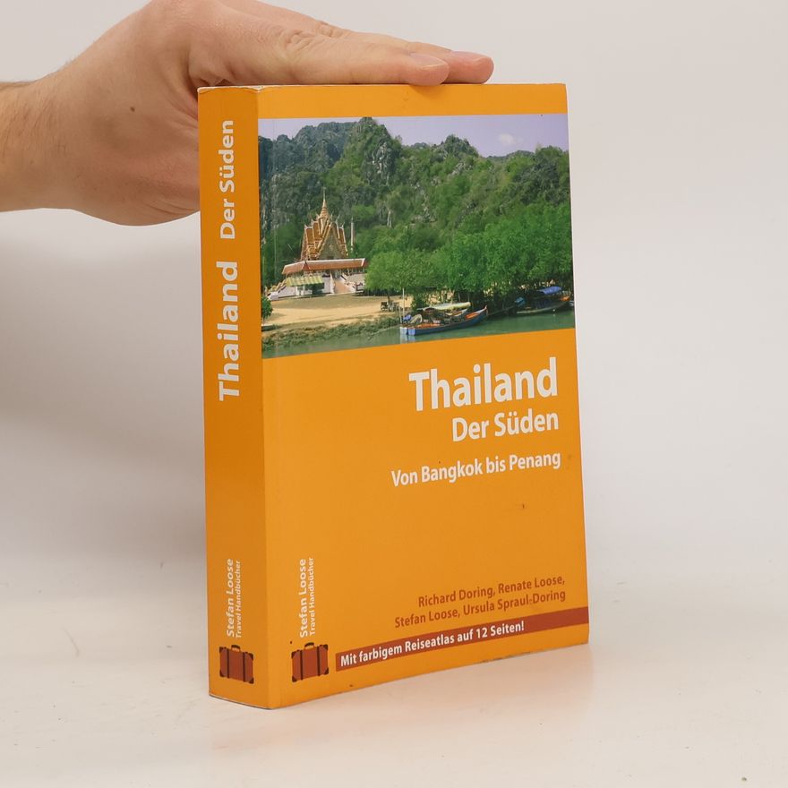 Richard Doring Thailand, der Süden