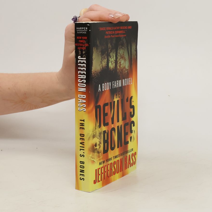 William M. Bass The Devil's Bones