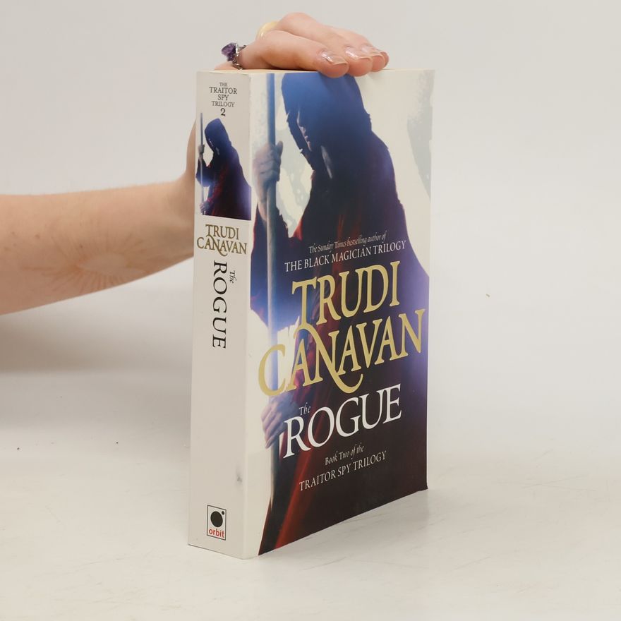 Trudi Canavan The Rogue. Sonea - Die Heilerin, englische Ausgabe