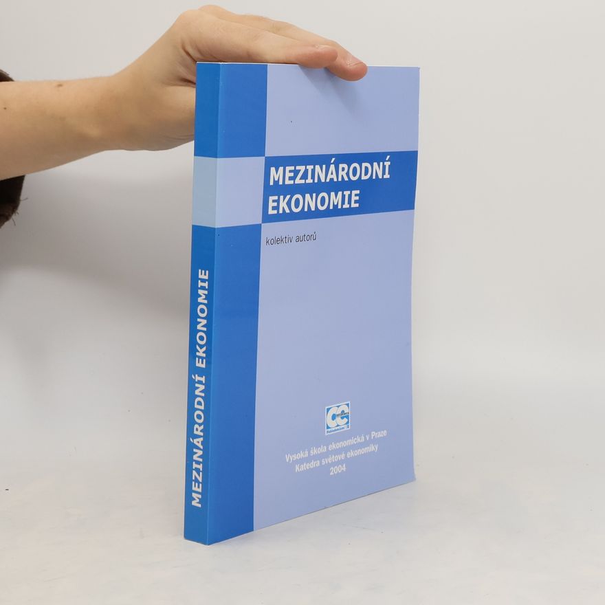 Kolektiv autorů Mezinárodní ekonomie