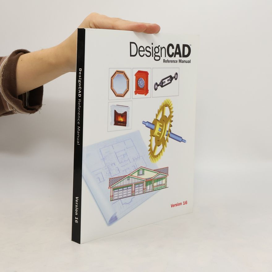 Kolektiv autorů DesignCAD. Version 16