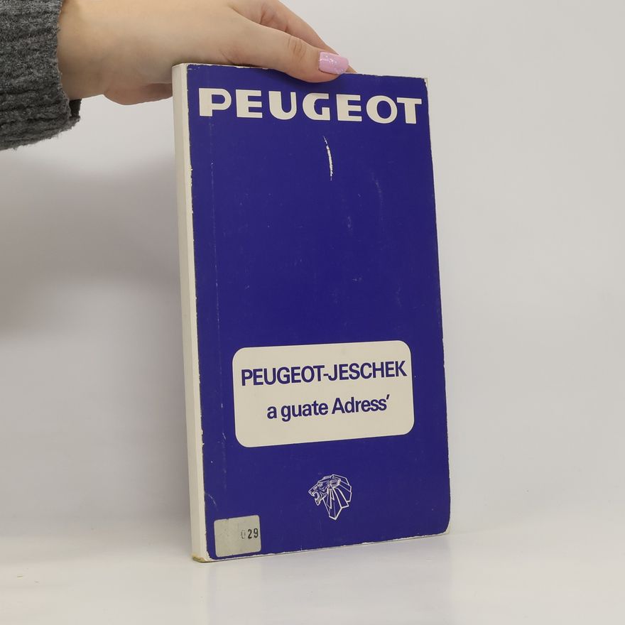 Kolektiv autorů Peugeot-Jeschek a guate Adress