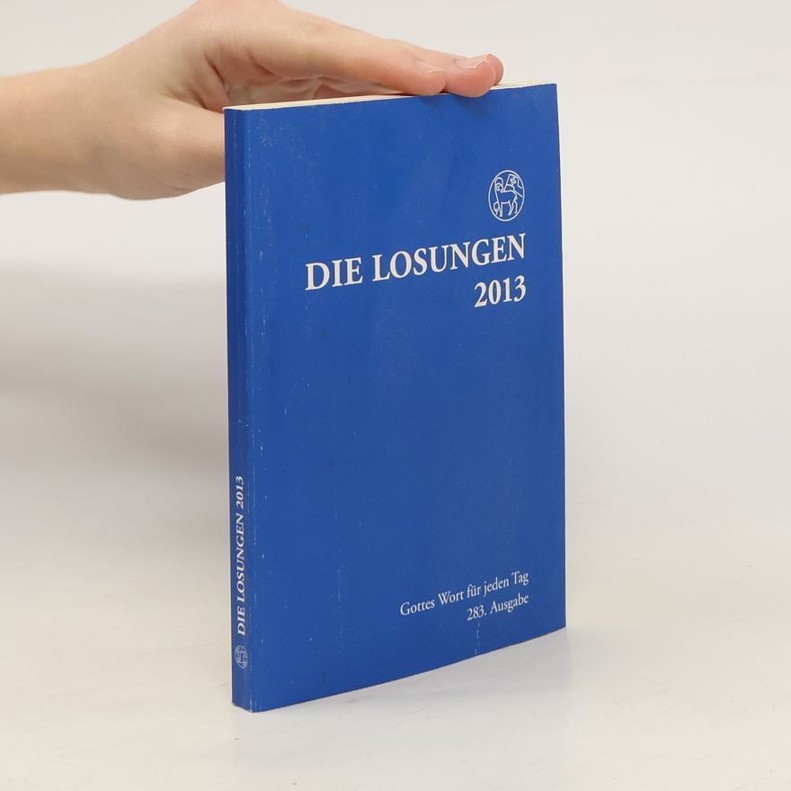 Autorenkollektiv Die Losungen 2013