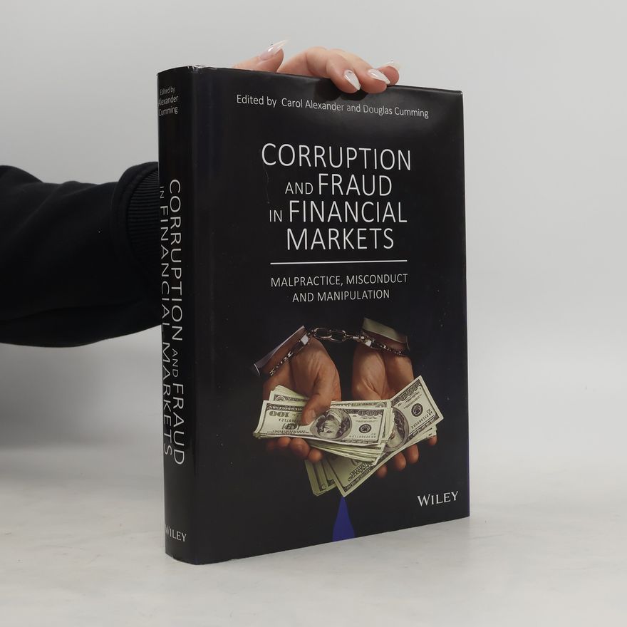 Douglas Cumming Corruption and Fraud in Financial Markets
