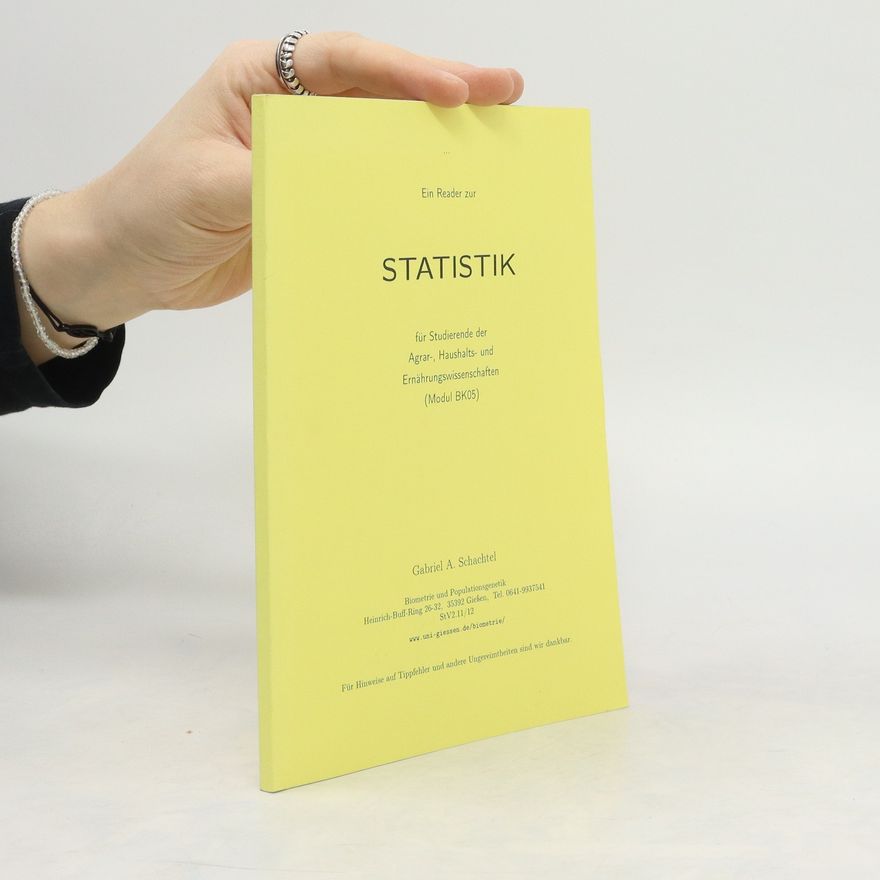 Gabriel A. Schachtel Statistik für Studierende der Agrar-, Haushalts- und Ernährungswissenschaften