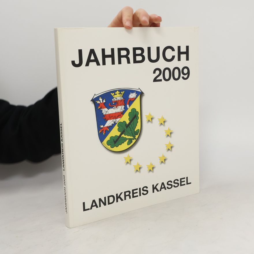 Collectif d'auteurs Jahrbuch 2009. Landkreis Kassel