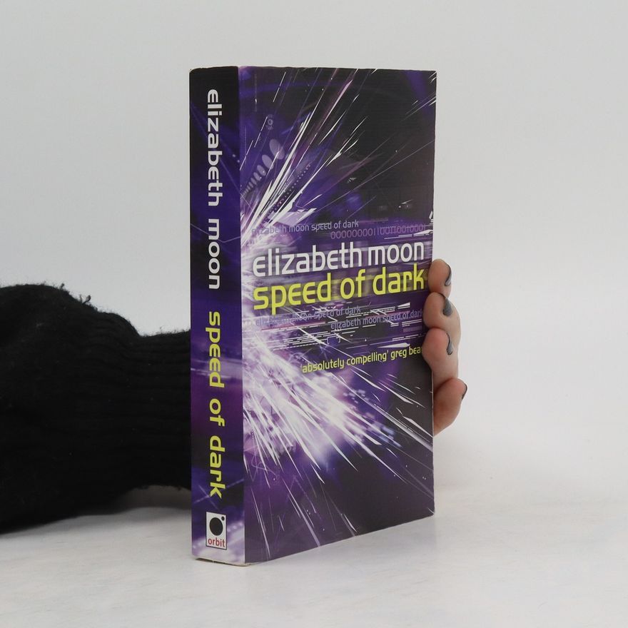 Elizabeth Moon Speed of Dark
