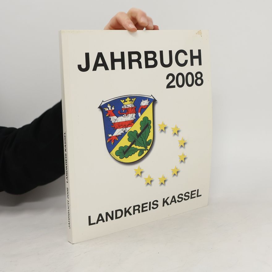 Collectif d'auteurs Jahrbuch 2008. Landkreis Kassel