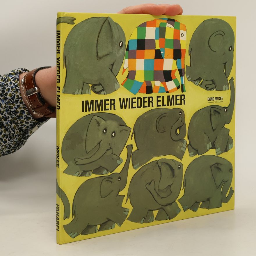 David McKee Immer wieder Elmer