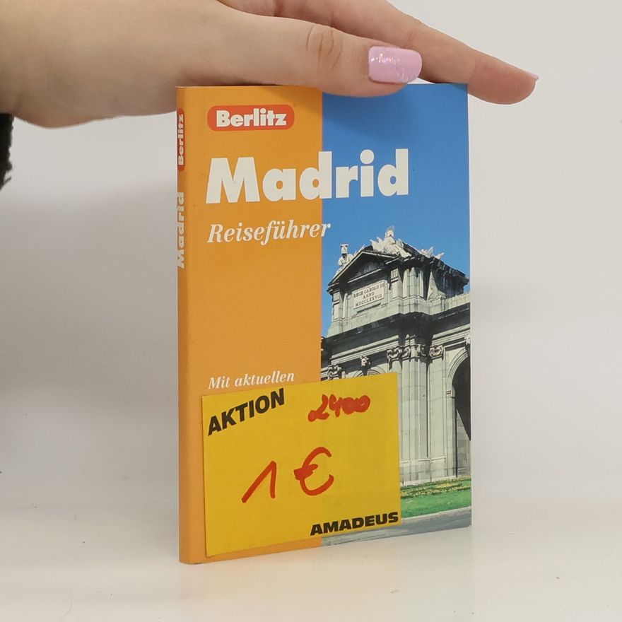 Various authors Madrid: Reiseführer. Mit aktuellen Tips und Sprachführer.