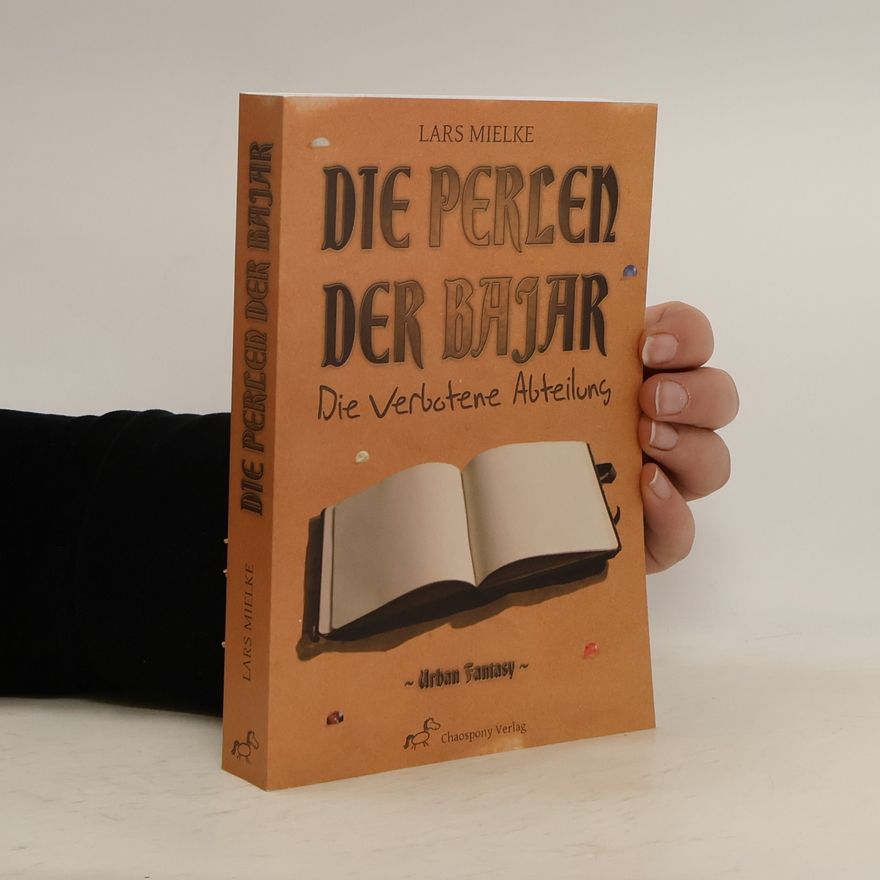 Lars Mielke Die Perlen der Bajar