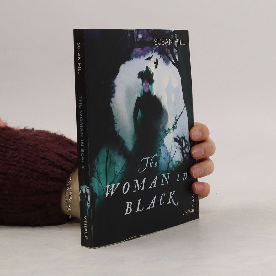 Susan Hill The Woman In Black. Die Frau in Schwarz, englische Ausgabe