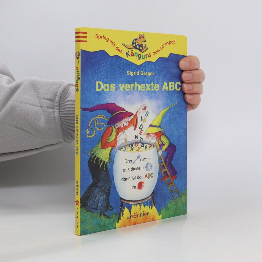 Sigrid Gregor Das verhexte ABC