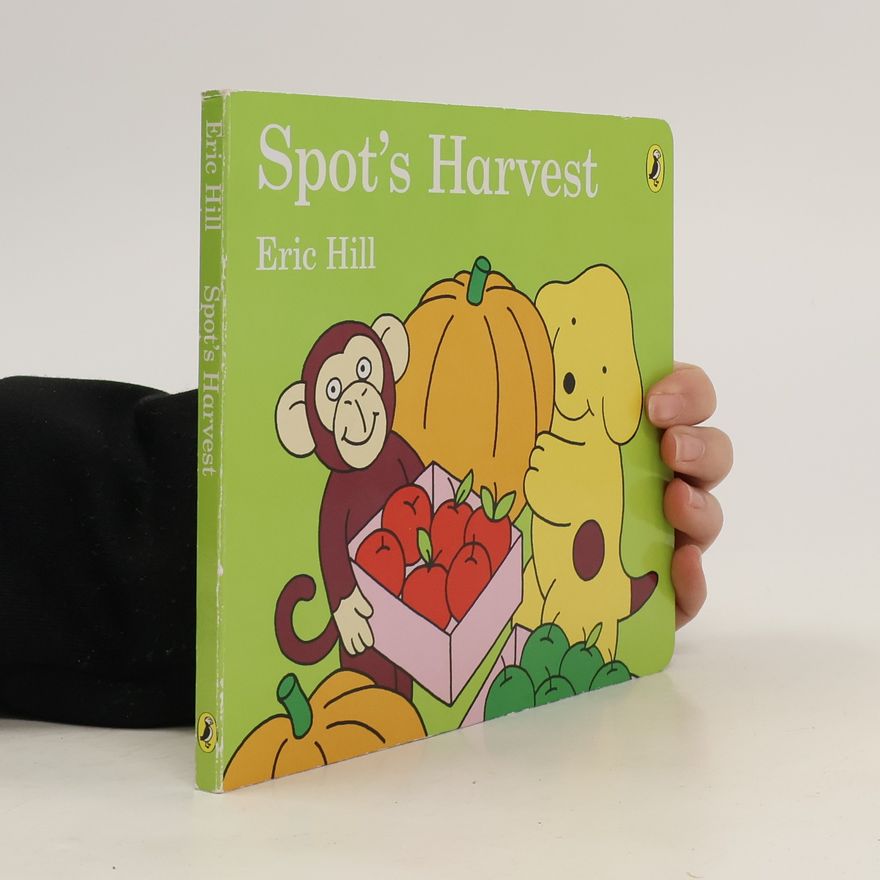 Eric Hill Spot's Harvest