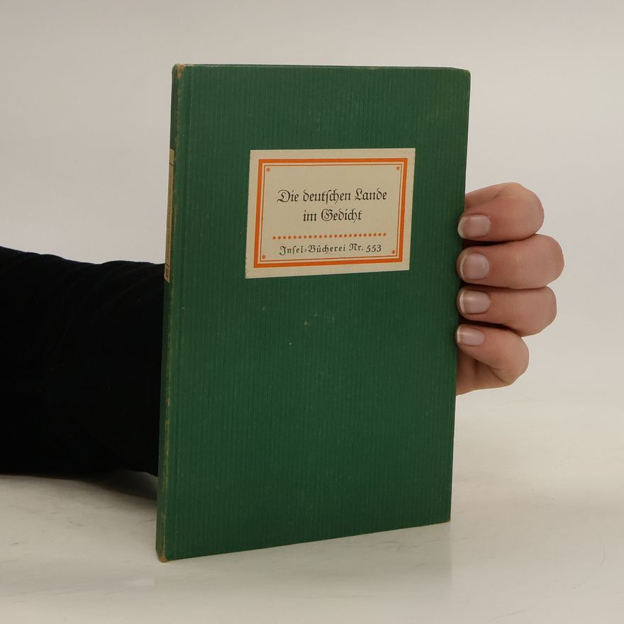 Autores varios Die deutschen Lande im Gedicht