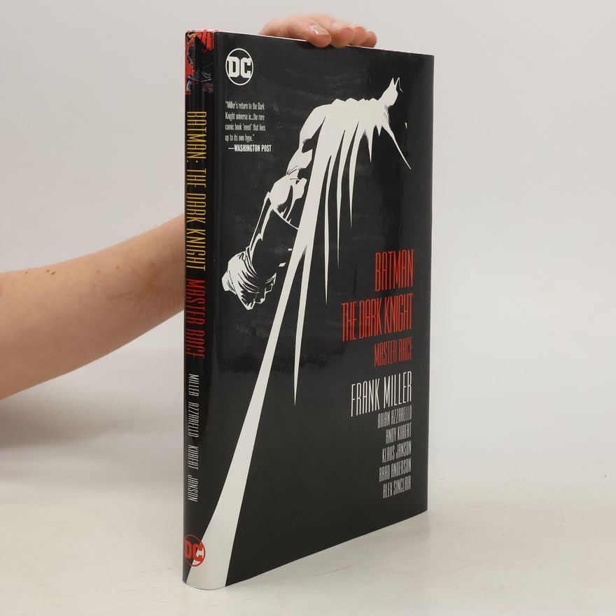 Frank Miller Batman: The Dark Knight: Master Race