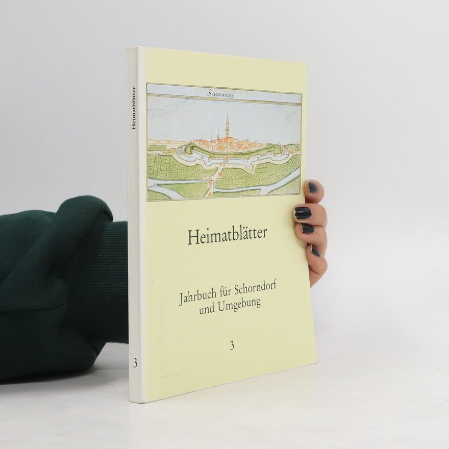 Collectif d'auteurs Heimatblätter. Jahrbuch für Schorndorf und Umgebung Band 3