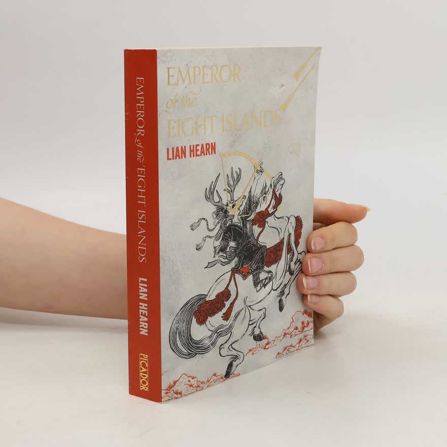 Lian Hearn Emperor of the Eight Islands