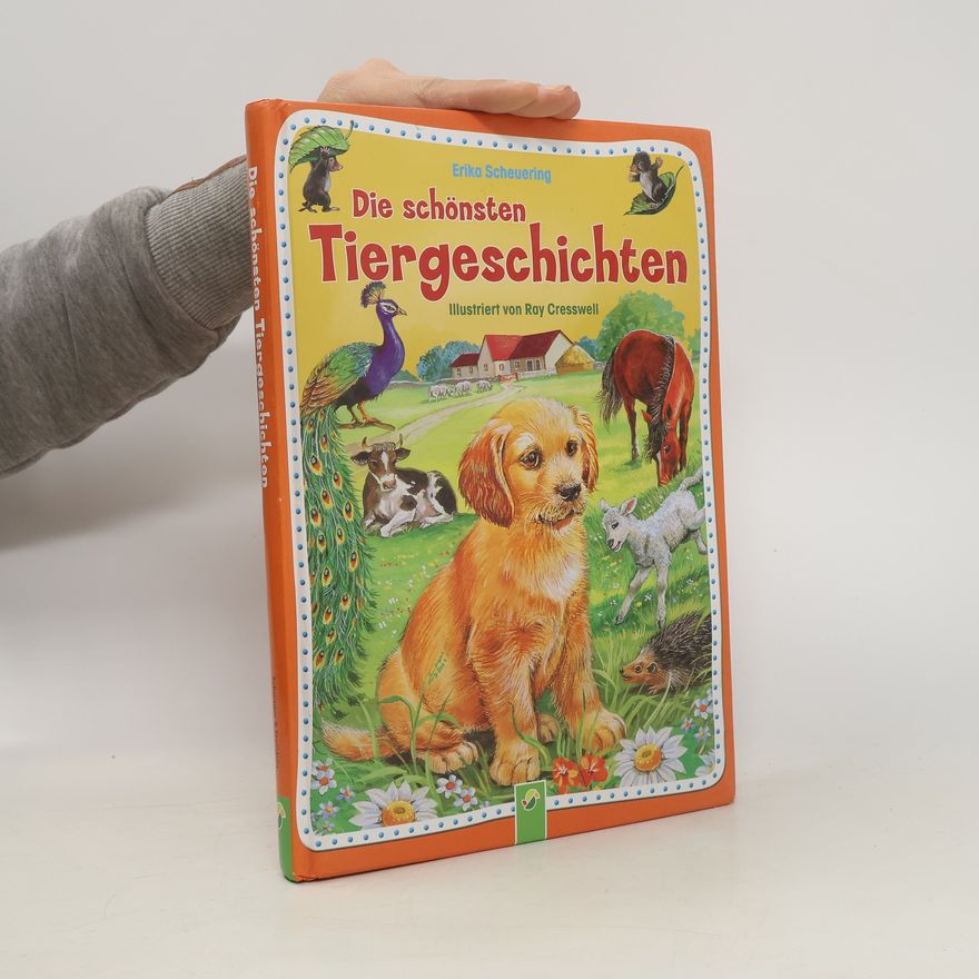 Ray Cresswell Die schönsten Tiergeschichten