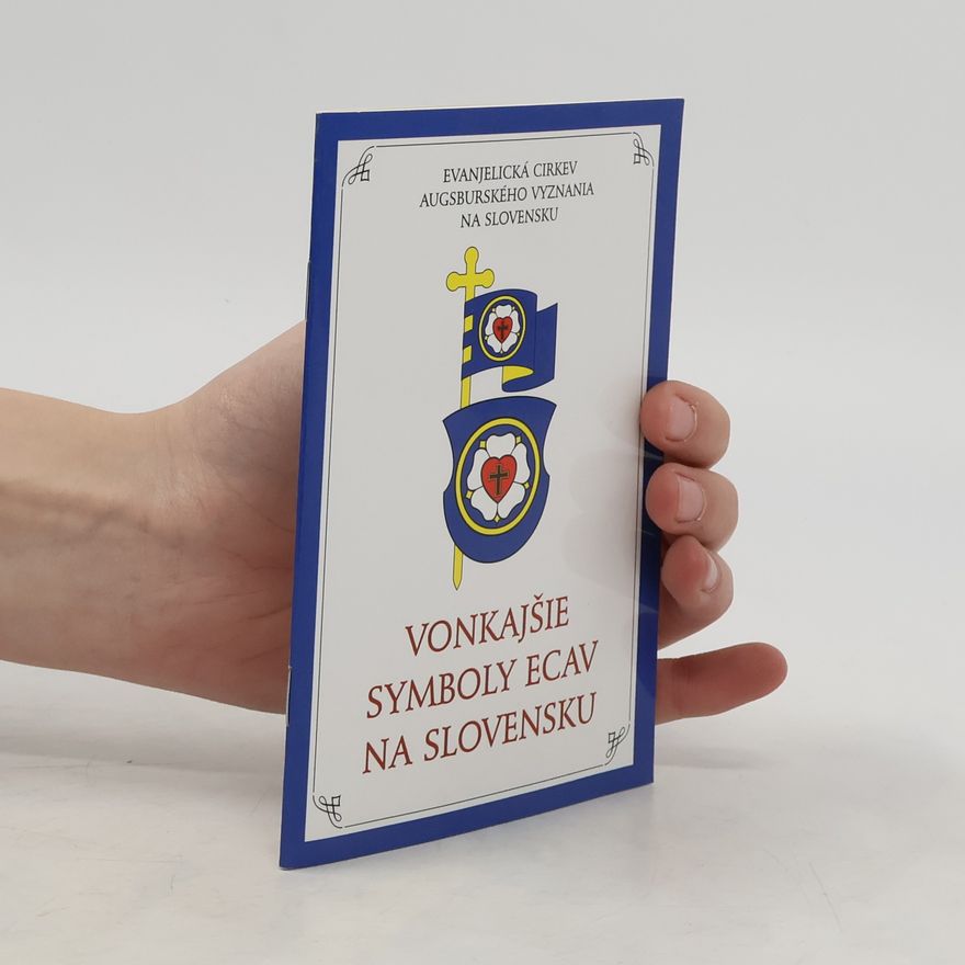 Various authors Vonkajšie symboly ECAV na Slovensku
